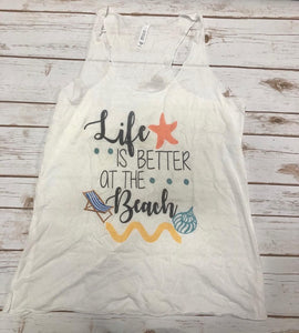 Life Is Better At The Beach Tank